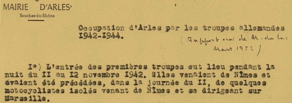 11 novembre 1942, occupation de la zone Libre, entrée des troupes allemandes dans Arles